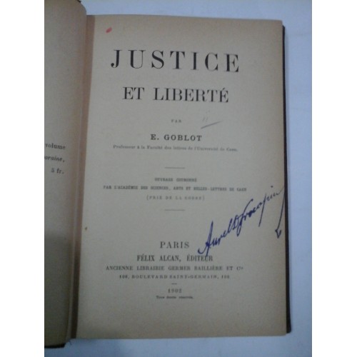 JUSTICE ET LIBERTE - E. GOBLOT JUSTICE ET LIBERTE - E. GOBLOT
